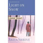 Light on Snow - Hardcover