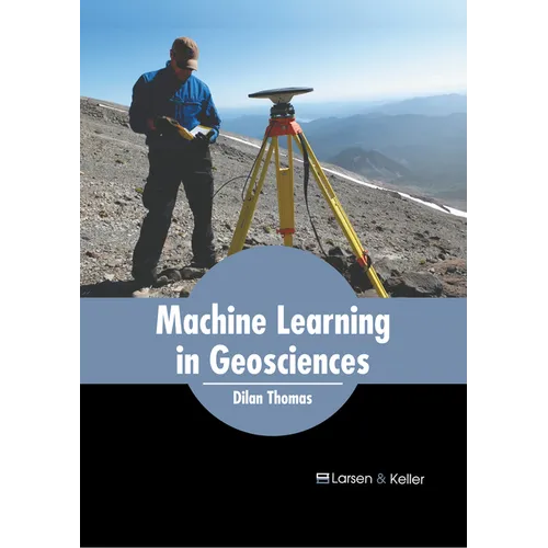 Machine Learning in Geosciences - Hardcover