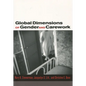 Global Dimensions of Gender and Carework - Paperback