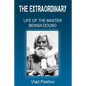The Extraordinary Life of The Master Beinsa Douno - Paperback