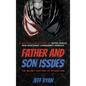 Father and Son Issues: The Secret History of Spider-Man - Hardcover