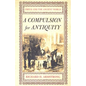 A Compulsion for Antiquity: Freud and the Ancient World - Paperback