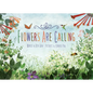Flowers Are Calling - Hardcover