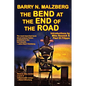 The Bend at the End of the Road - Paperback