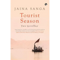 Tourist Season: Two Novellas - Paperback