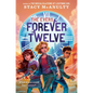 Forever Twelve - Library Binding