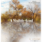 A Visible God - Hardcover
