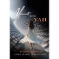 Moments With Yah: "My Year of Consecration" - Paperback