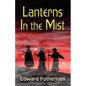 Lanterns In The Mist - Paperback