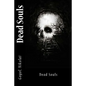 Dead Souls - Paperback