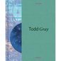 Todd Gray: Euclidean Gris Gris - Hardcover