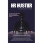HR Hustler: The First HR Self-Help Book: Be the HR Leader Every Organization Needs! - Paperback