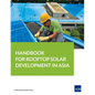 Handbook for Rooftop Solar Development in Asia - Paperback