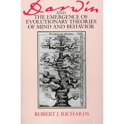 Darwin and the Emergence of Evolutionary Theories of Mind and Behavior - Paperback
