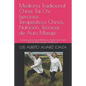 Medicina Tradicional China, Tai Chi, Ejercicios Terapeúticos Chinos, Nutrición, Técnicas de Auto Masaje: Tecnicas Para Salud Medicina Tradicional Chin - Paperback