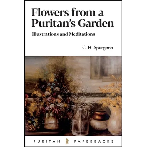 Flowers from a Puritan's Garden - Paperback