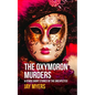 The Oxymoron Murders & Other Short Stories of the Unexpected - Paperback