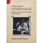 A Long way from Hyderabad: Diary of a Young Muslim Woman in 1930s Britain - Hardcover