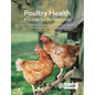 Poultry Health: A Guide for Professionals - Paperback