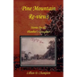 Pine Mountain Re-views: Stories by the Plumber's Daughter - Paperback