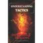Understanding Tactics in Dungeons & Dragons - Paperback