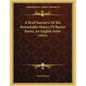 A Brief Narrative Of The Remarkable History Of Barnet Burns, An English Sailor (1835) - Paperback
