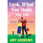 Look What You Made Me Do - Paperback