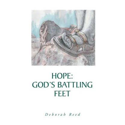 Hope: God's Battling Feet - Paperback