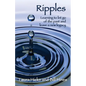 Ripples: Learning to let go of the past and leave a new legacy! - Paperback