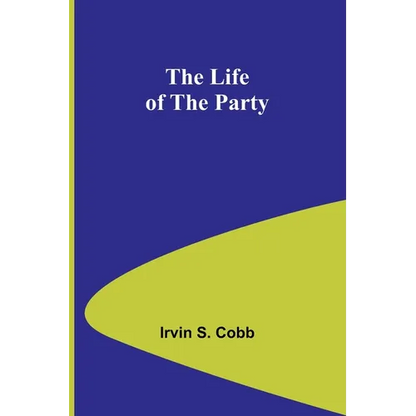 The Life of the Party - Paperback