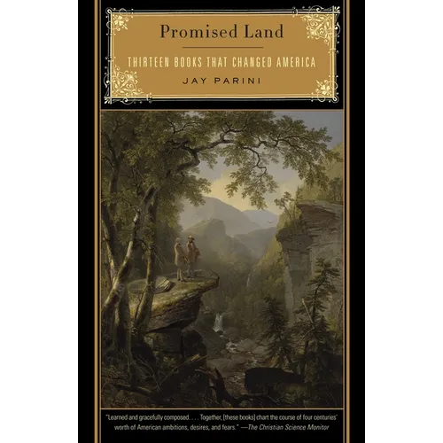 Promised Land: Thirteen Books That Changed America - Paperback