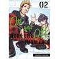 On and Off: Work-Life Imbalance 02 - Paperback