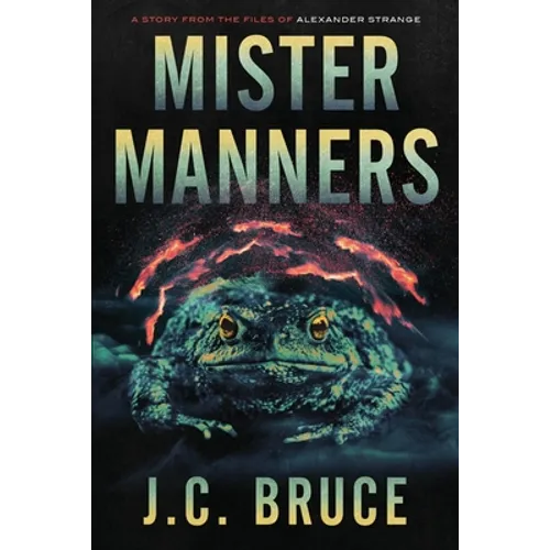 Mister Manners: A Story From the Files of Alexander Strange - Paperback