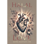 Halal Love - Paperback