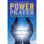 Power Prayer: A Program for Unlocking Your Spiritual Strength - Paperback