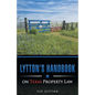 Lytton's Handbook on Texas Property Law - Paperback