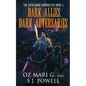 Dark Allies, Dark Adversaries - Paperback