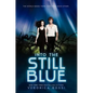 Into the Still Blue - Paperback
