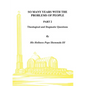 So Many Years with the Problems of People Part 2: Theological and Dogmatic Questions - Paperback