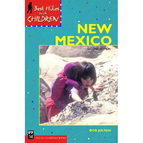 Best Hikes with Children in New Mexico - Paperback