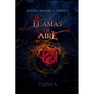 Llamas de aire: (fantasía y romance) - Paperback