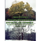 Fried Potatoes, Mustard Greens, Fat Back, Soup Beans, and Cornbread. . .: Retracing the Vanishing Footprints of Our Appalachian Ancestors - Paperback