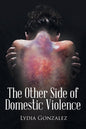 The Other Side of Domestic Violence - Paperback