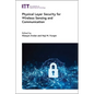 Physical Layer Security for Wireless Sensing and Communication - Hardcover