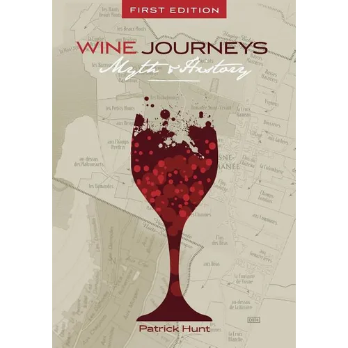 Wine Journeys: Myth and History - Paperback