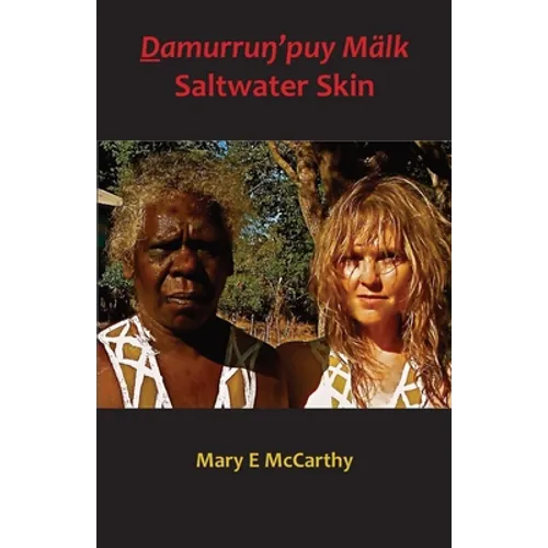 Ḏamurruŋ'puy Mälk Saltwater Skin - Paperback