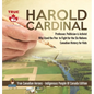 Harold Cardinal - Professor, Politician & Activist Who Used the Pen to Fight for the Six Nations Canadian History for Kids True Canadian Heroes - Indi - Hardcover