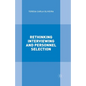 Rethinking Interviewing and Personnel Selection - Paperback