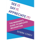 See it. Say it. Appreciate it! - Paperback