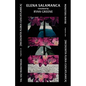 Tal Vez Monstruos / Monsters Maybe: Fragments from [INCOGNITA FLORA CUSCATLANICA] - Paperback